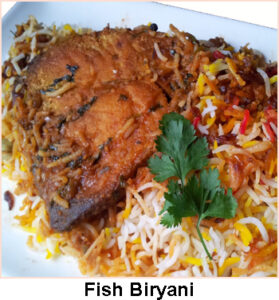 Long grated rice flavored with exotic spices, layered with fish in a thick gravy