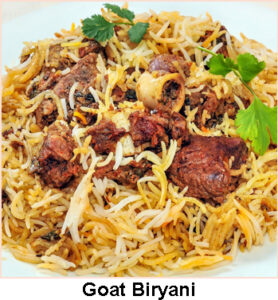 Long grated rice flavored with exotic spices, layered with goat mutton in a thick gravy
